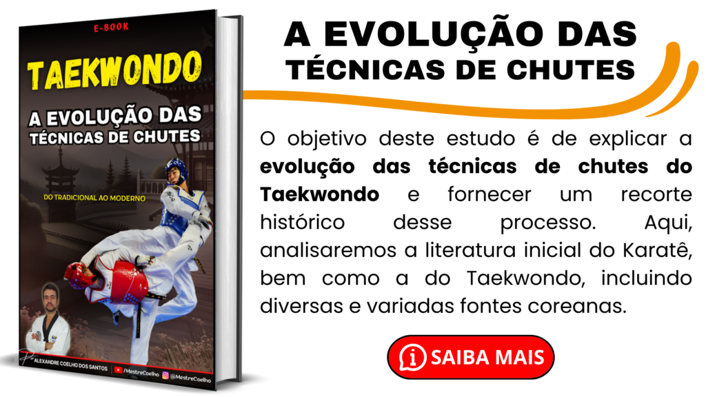 Evolução dos Chutes do Taekwondo